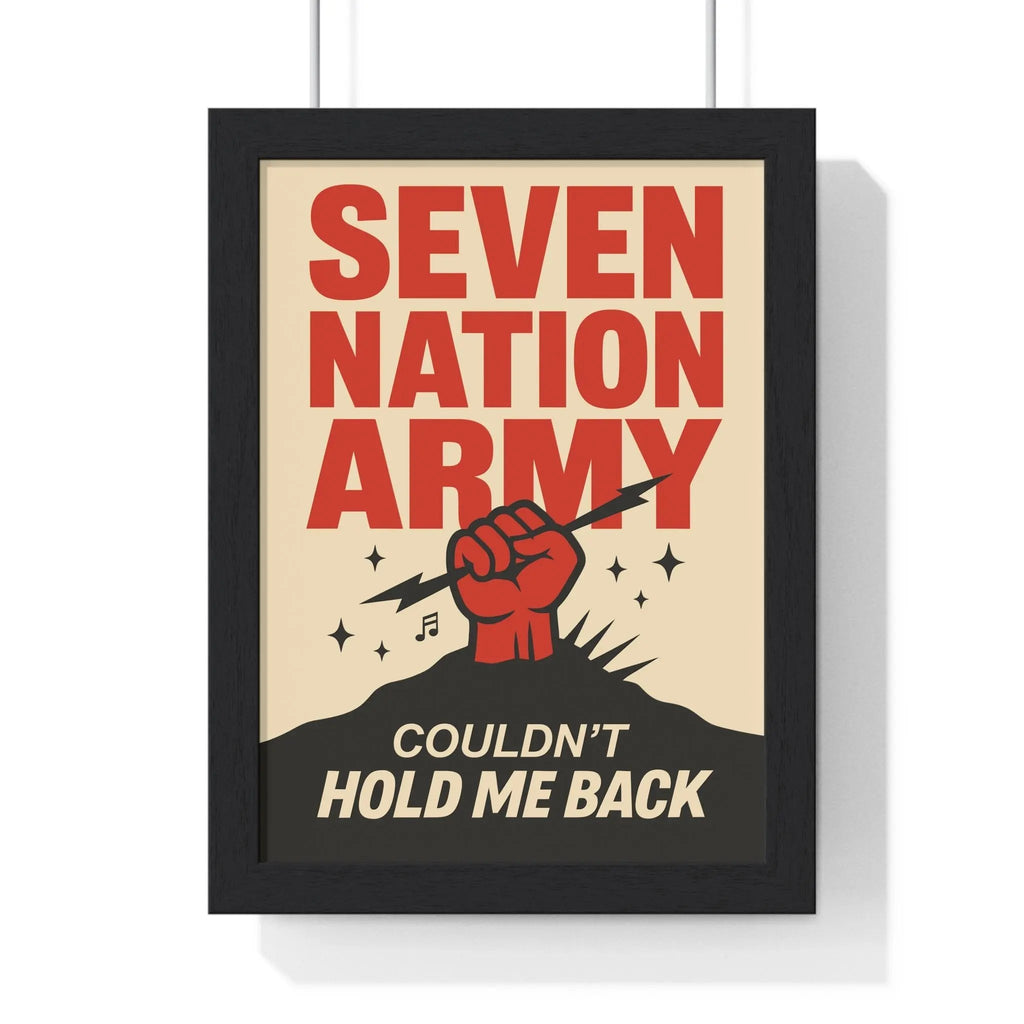 Seven Nation Army Lyric Wall Art Print