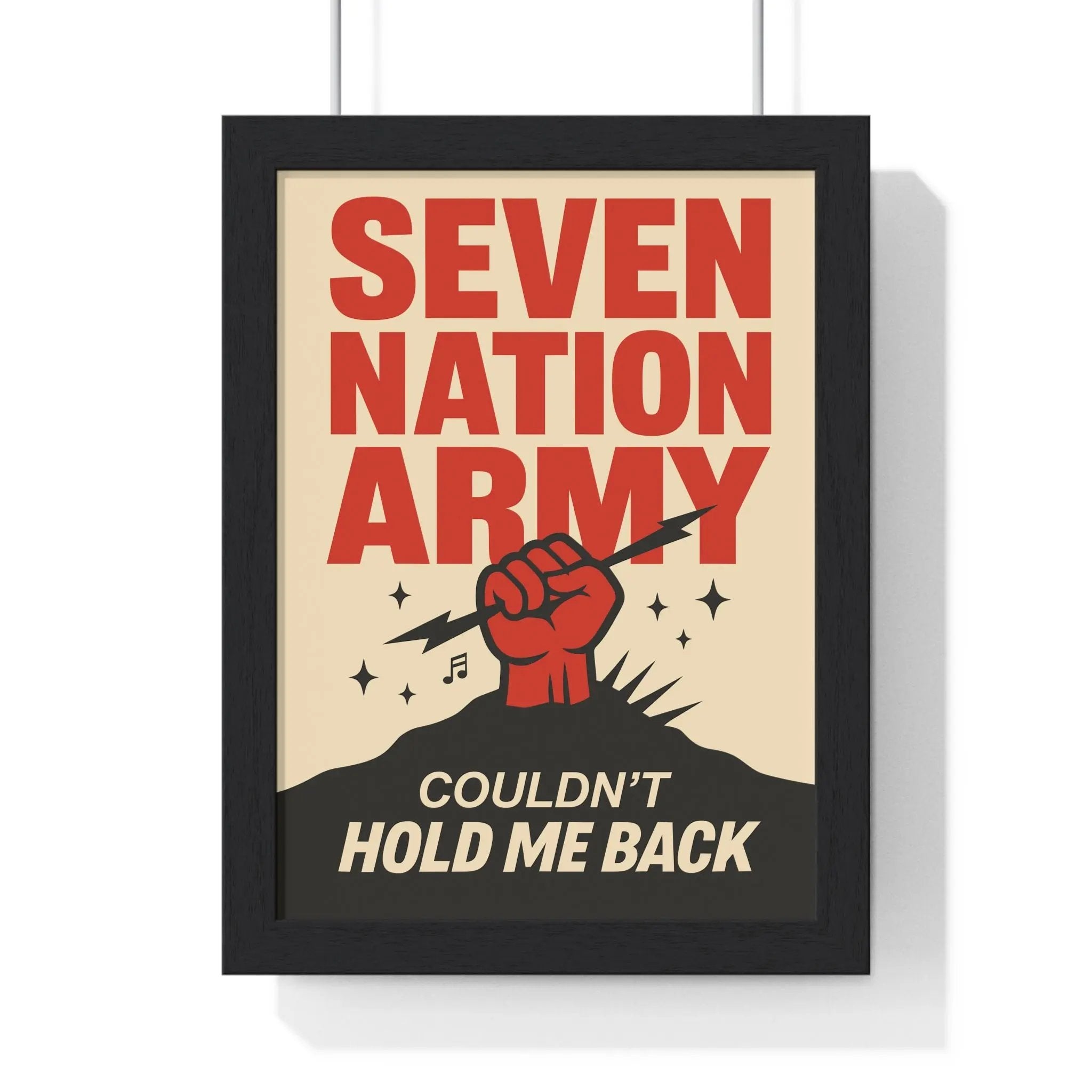 Seven Nation Army Lyric Wall Art Print