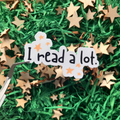 I Read A Lot Sticker